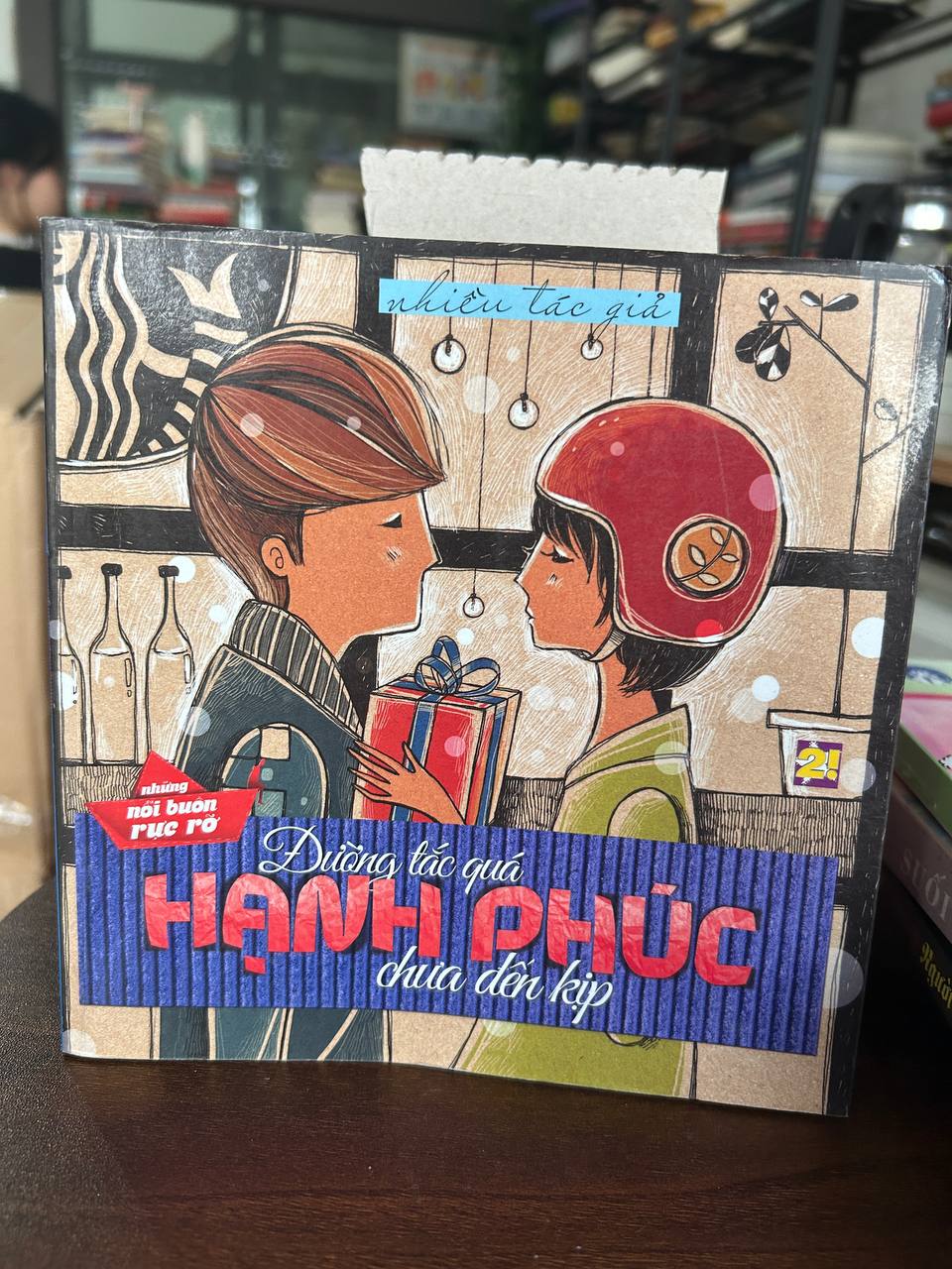 Đường Tắc Quá Hạnh Phúc Chưa Đến Kịp - Nhiều tác giả