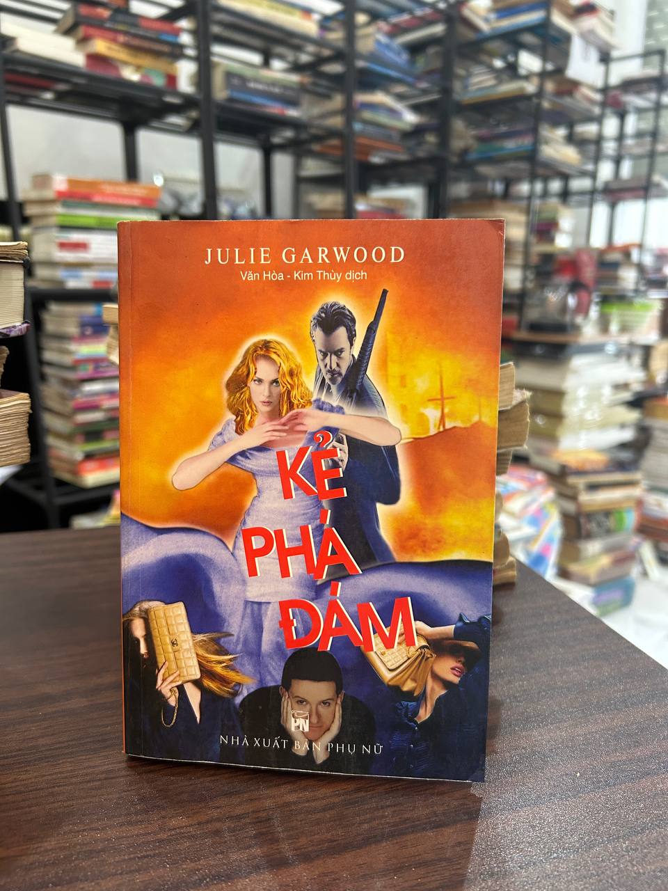 Kẻ Phá Đám - Julie Garwood, Văn Hòa - Kim Thùy dịch