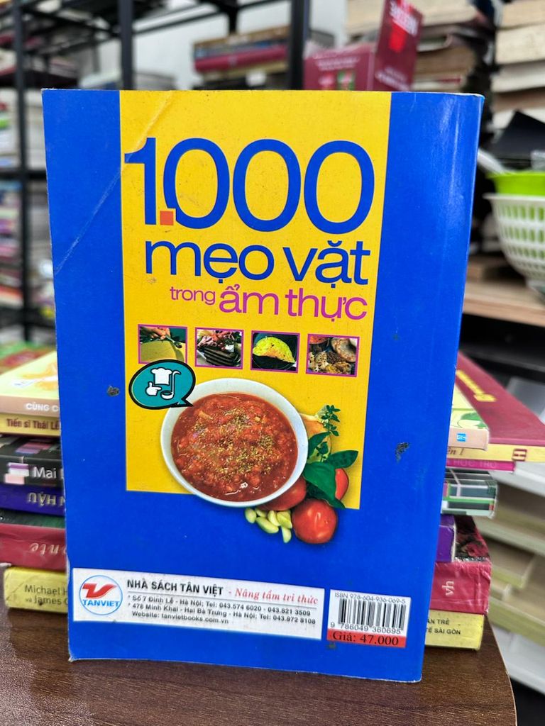1000 Mẹo Vặt Trong Ẩm Thực - Trần Thúy Trang (Biên soạn) - Ảnh chụp thực tế