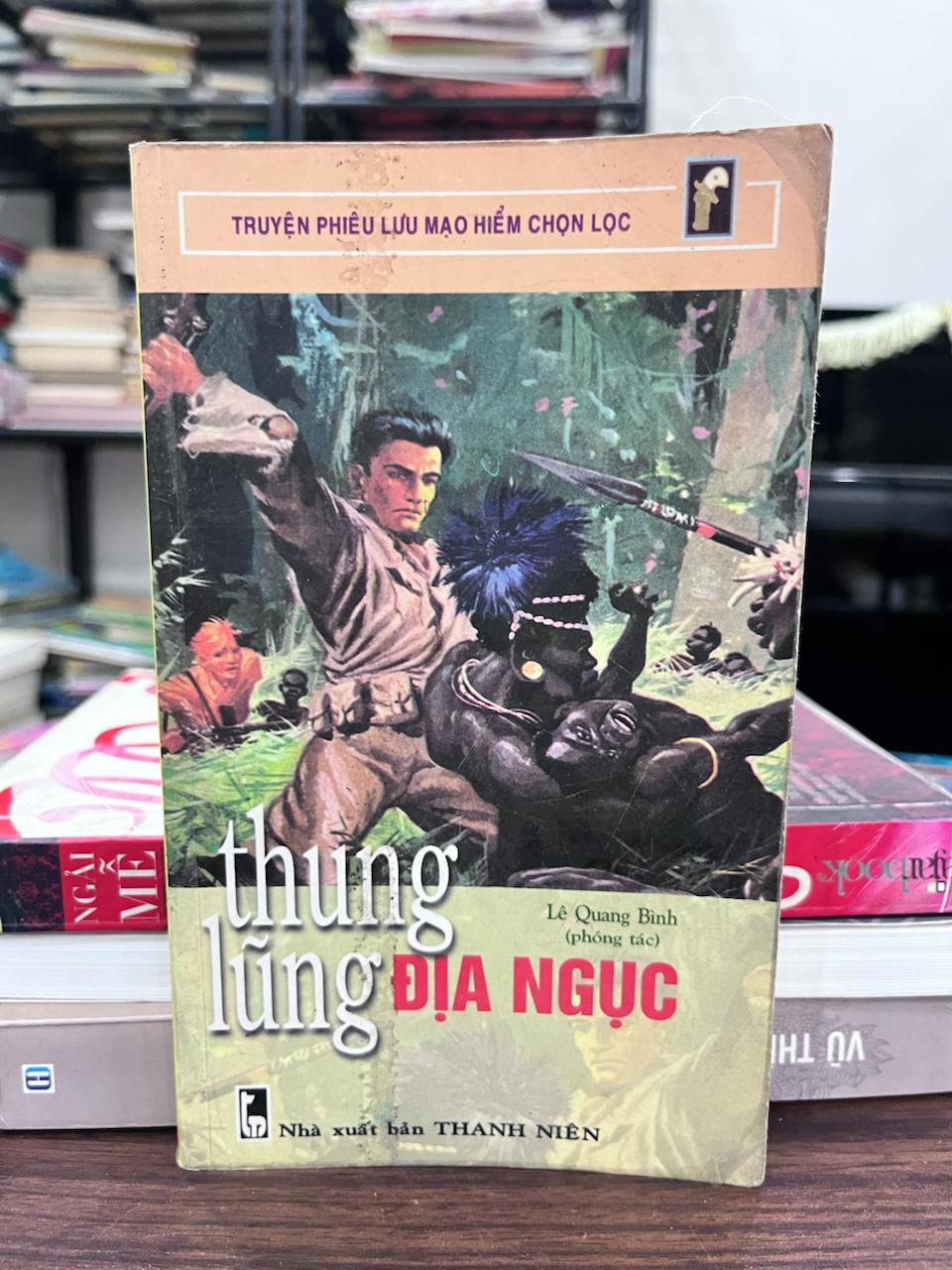 Thung Lũng Địa Ngục - Lê Quang Bình