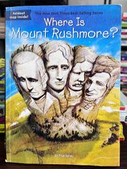 Where Is Mount Rushmore? - True Kelley - ảnh 1