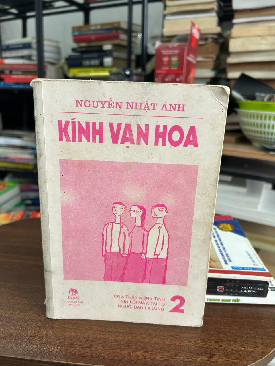 Kính Vạn Hoa - Nguyễn Nhật Ánh