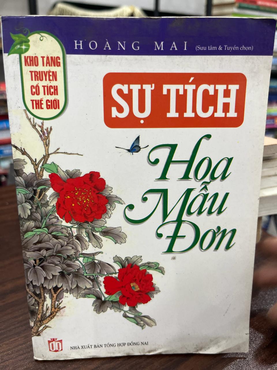 Sự Tích Hoa Mẫu Đơn - Hoàng Mai