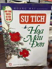 Sự Tích Hoa Mẫu Đơn - Hoàng Mai - ảnh 1