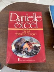 Căn Nhà Trên Phố Hy Vọng - Danielle Steel - ảnh 1