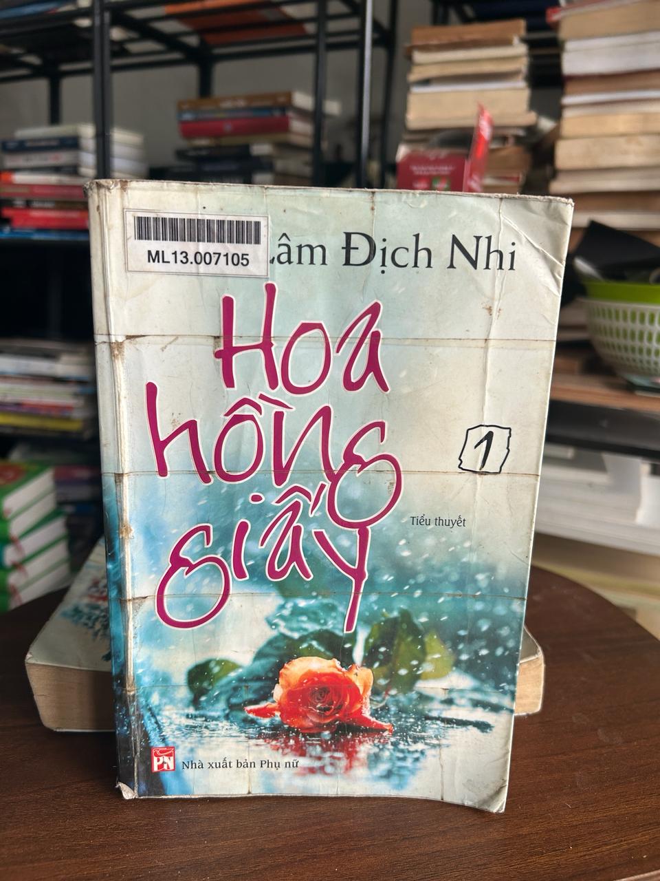 Hoa Hồng Giấy (Tập 1) - Lâm Địch Nhi