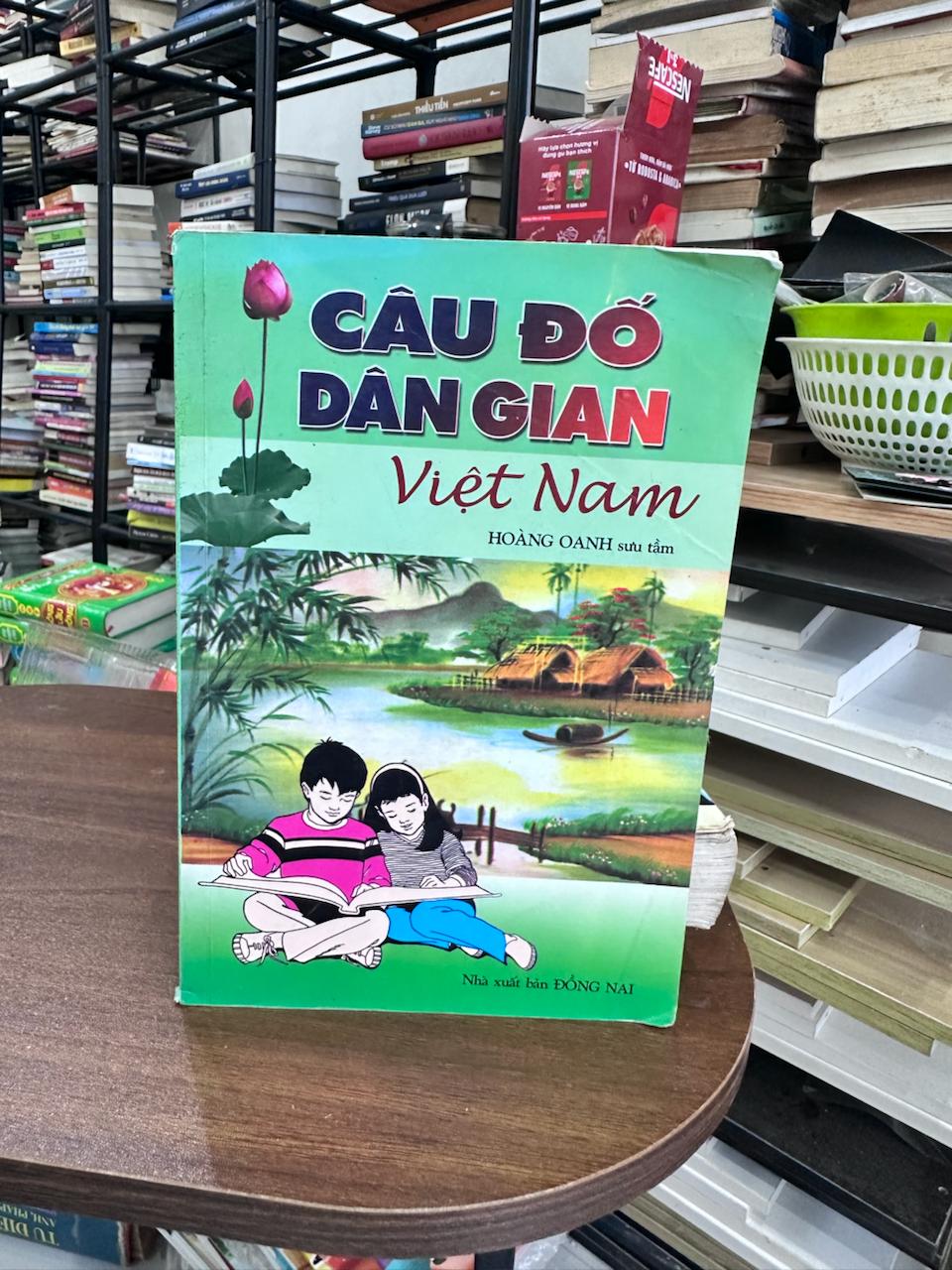 Câu Đố Dân Gian Việt Nam - Hoàng Oanh