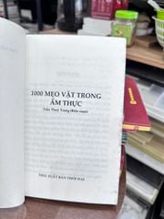 1000 Mẹo Vặt Trong Ẩm Thực - Trần Thúy Trang (Biên soạn) - ảnh 4