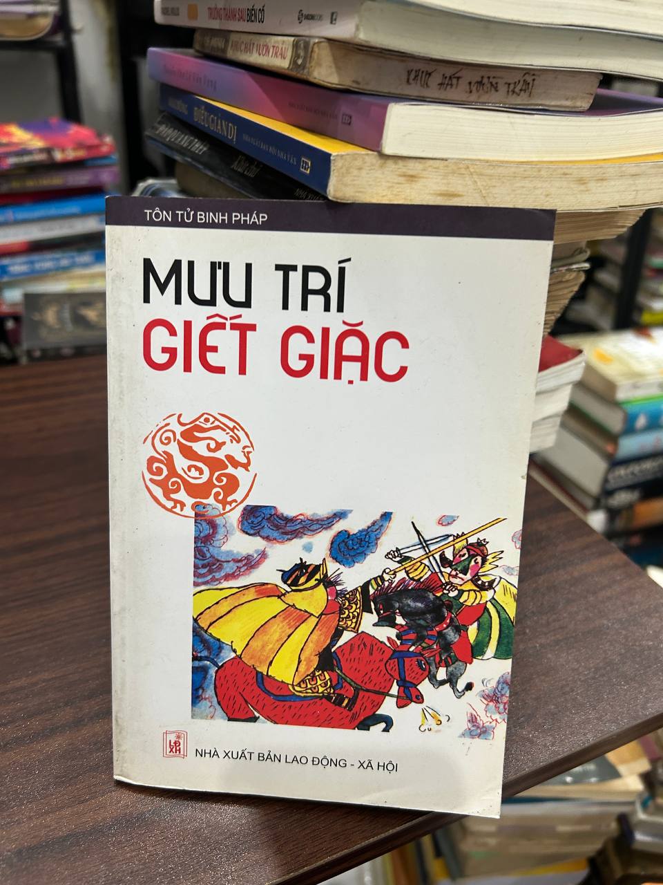 Mưu Trí Giết Giặc - Tôn Tử Binh Pháp