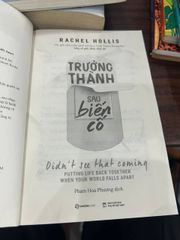 Trưởng Thành Sau Biến Cố - Didn't See That Coming - Rachel Hollis - ảnh 4