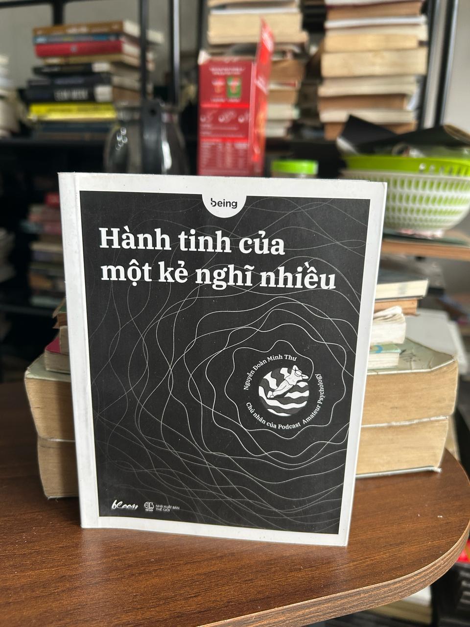 Hành tinh của một kẻ nghĩ nhiều - Nguyễn Đoàn Minh Thư