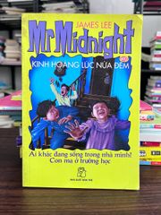 Mr. Midnight #10: Kinh Hoàng Lúc Nửa Đêm - James Lee - ảnh 1