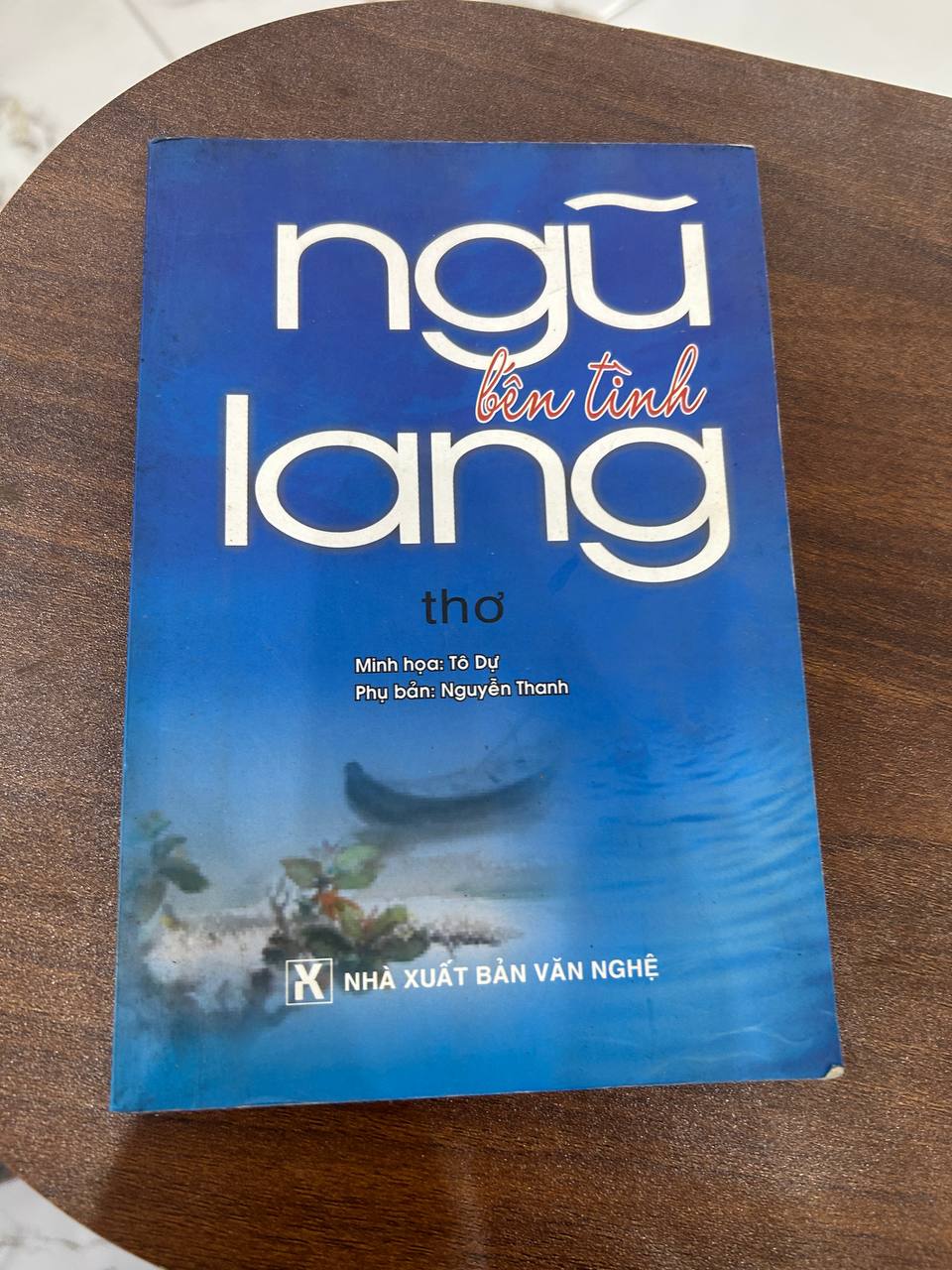 Ngũ Bên Tình Lang - Tô Dự (minh họa), Nguyễn Thanh (phụ bản)