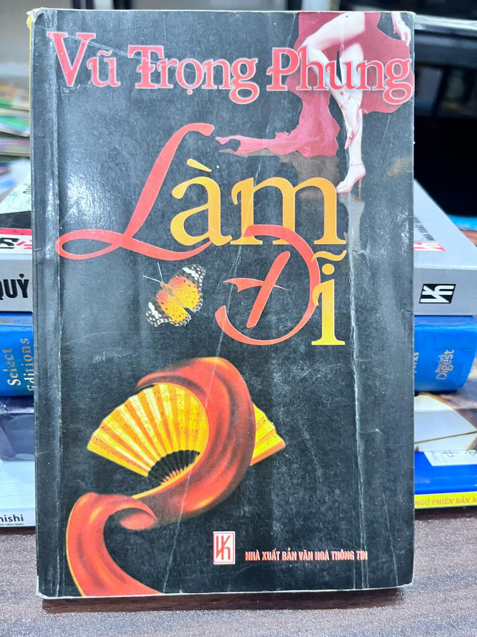 Làm Đi - Vũ Trọng Phụng