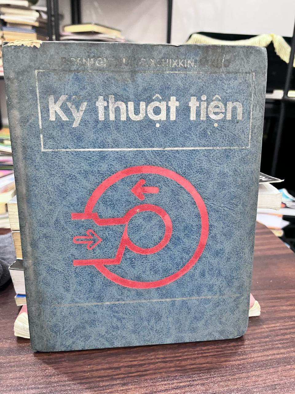 Kỹ Thuật Tiên - CHIXKIN (Văn Cần Dịch)