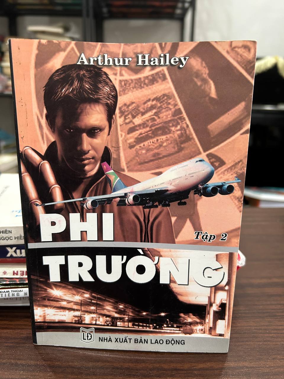Phi Trường Tập 2 - Arthur Hailey