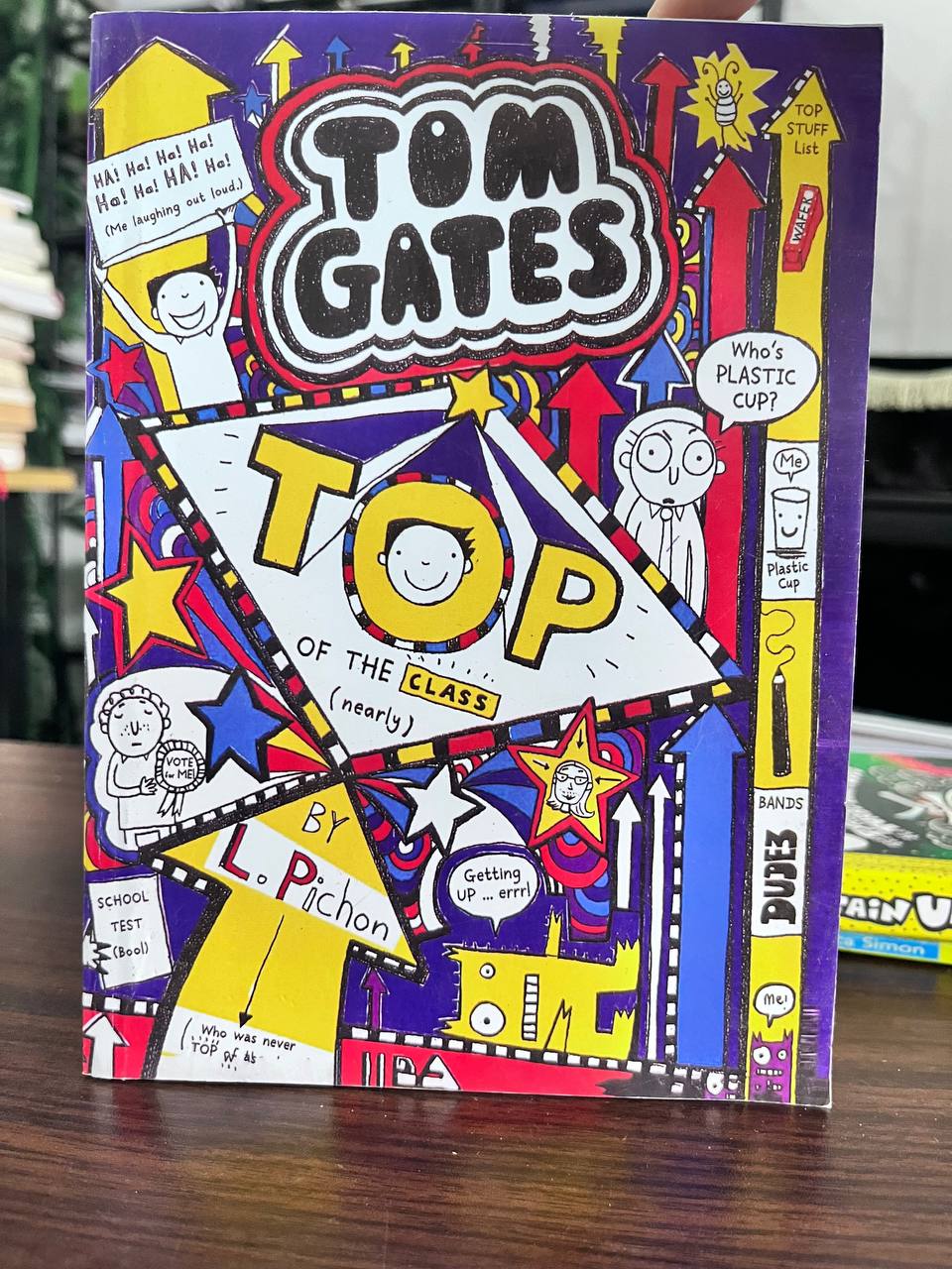 Tom Gates: Top of the Class (Nearly) - L. Pichon