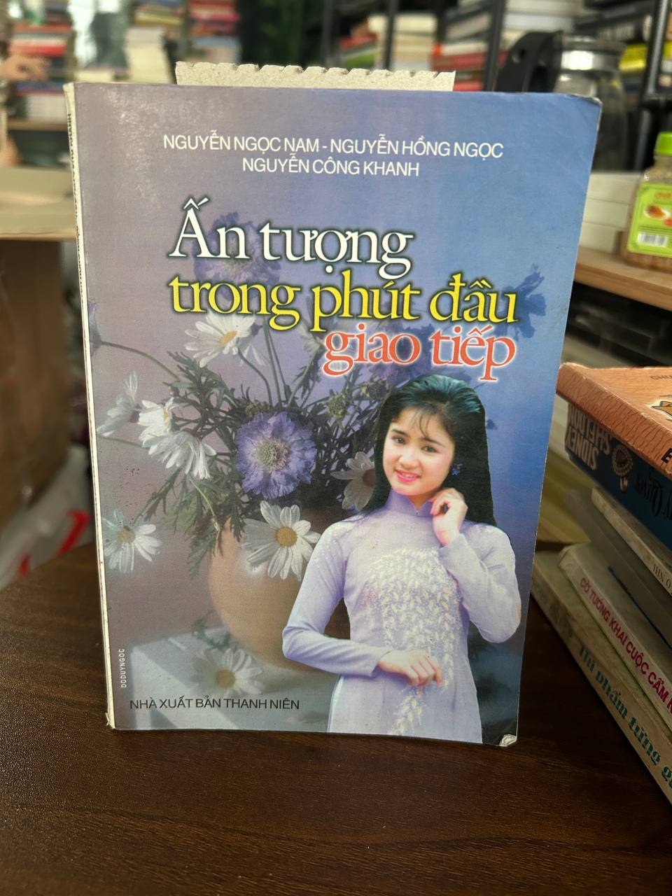 Ấn tượng trong phút đầu giao tiếp - Nguyễn Ngọc Nam - Nguyễn Hồng Ngọc - Nguyễn Công Khanh