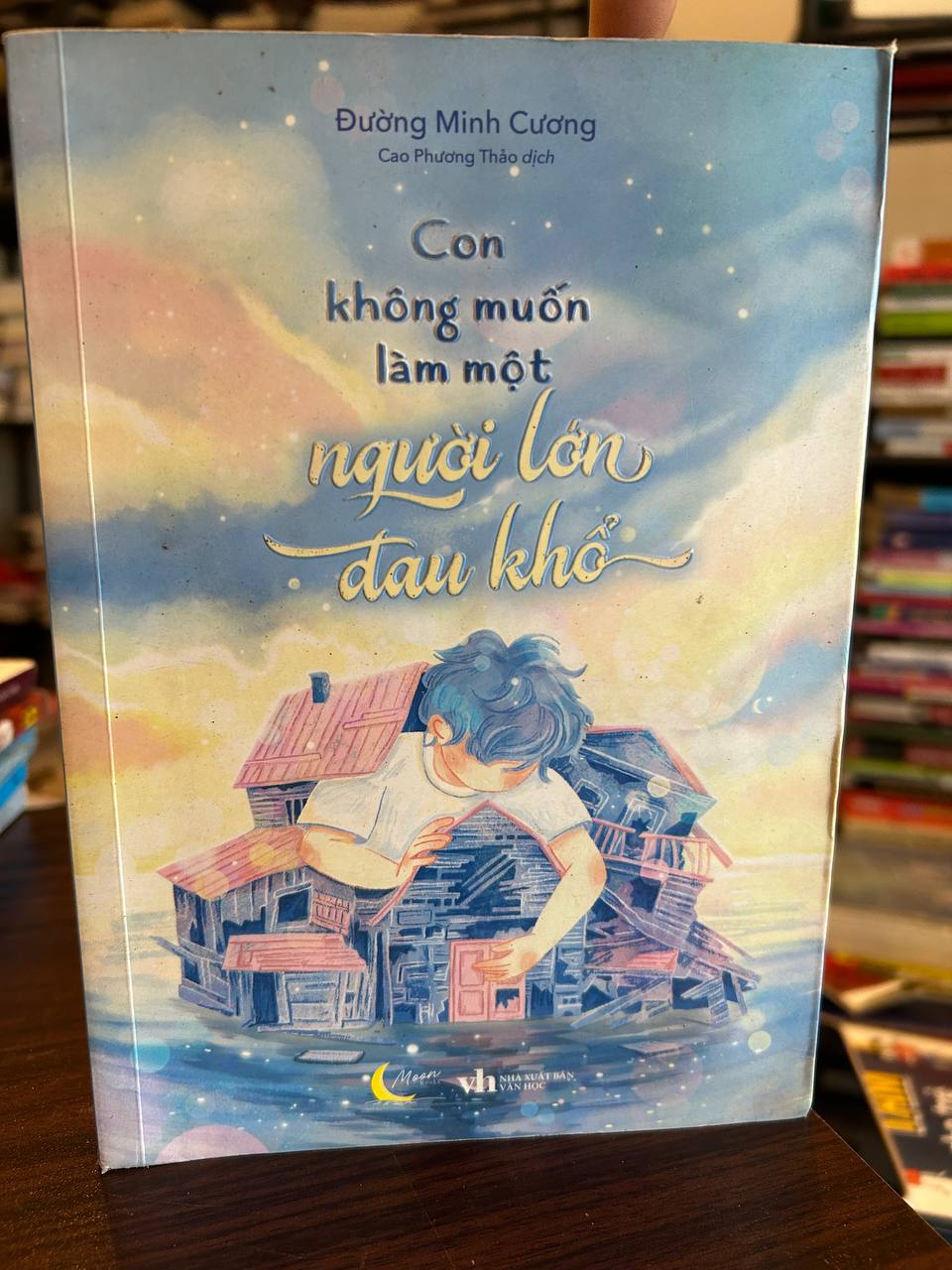 Con Không Muốn Làm Một Người Lớn Đau Khổ - Đường Minh Cương - Đường Minh Cương