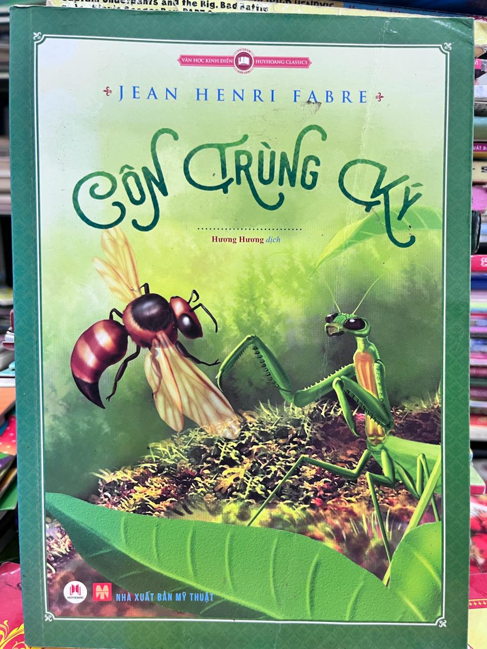 Côn Trùng Ký - Jean Henri Fabre - Jean Henri Fabre