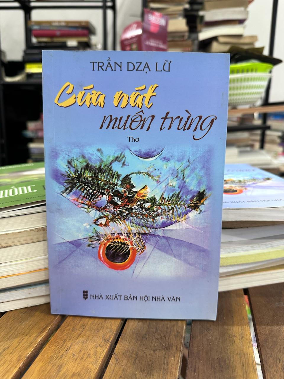 Cửa Nát Muôn Trùng - Trần Dạ Lữ - Trần Dạ Lữ