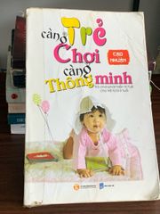 Trẻ càng chơi càng thông minh – Cao Nhuận - ảnh 1
