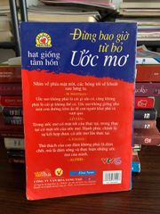 Đừng bao giờ từ bỏ ước mơ (Hạt giống tâm hồn) – Nhiều tác giả - ảnh 2