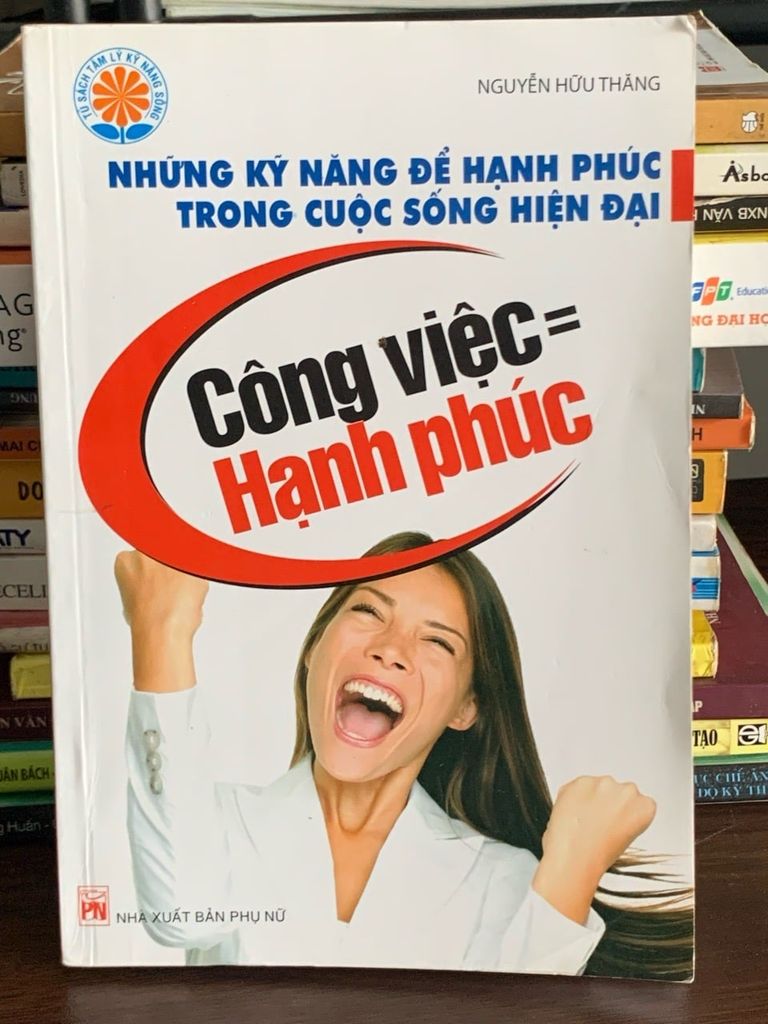 Những kỹ năng để hạnh phúc trong cuộc sống hiện đại – Nguyễn Hữu Thăng