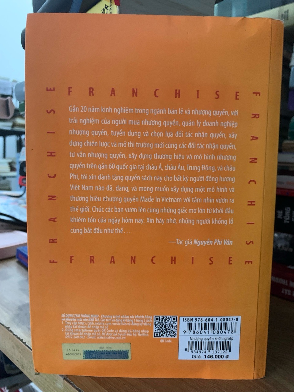 Nhượng quyền khởi nghiệp con đường ngắn để bước ra thế giới- Nguyễn Phi Vân