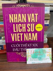 Nhân vật lịch sử Việt Nam cuối thế kỷ XIX – đầu thế kỷ XX – Nhiều tác giả - ảnh 1