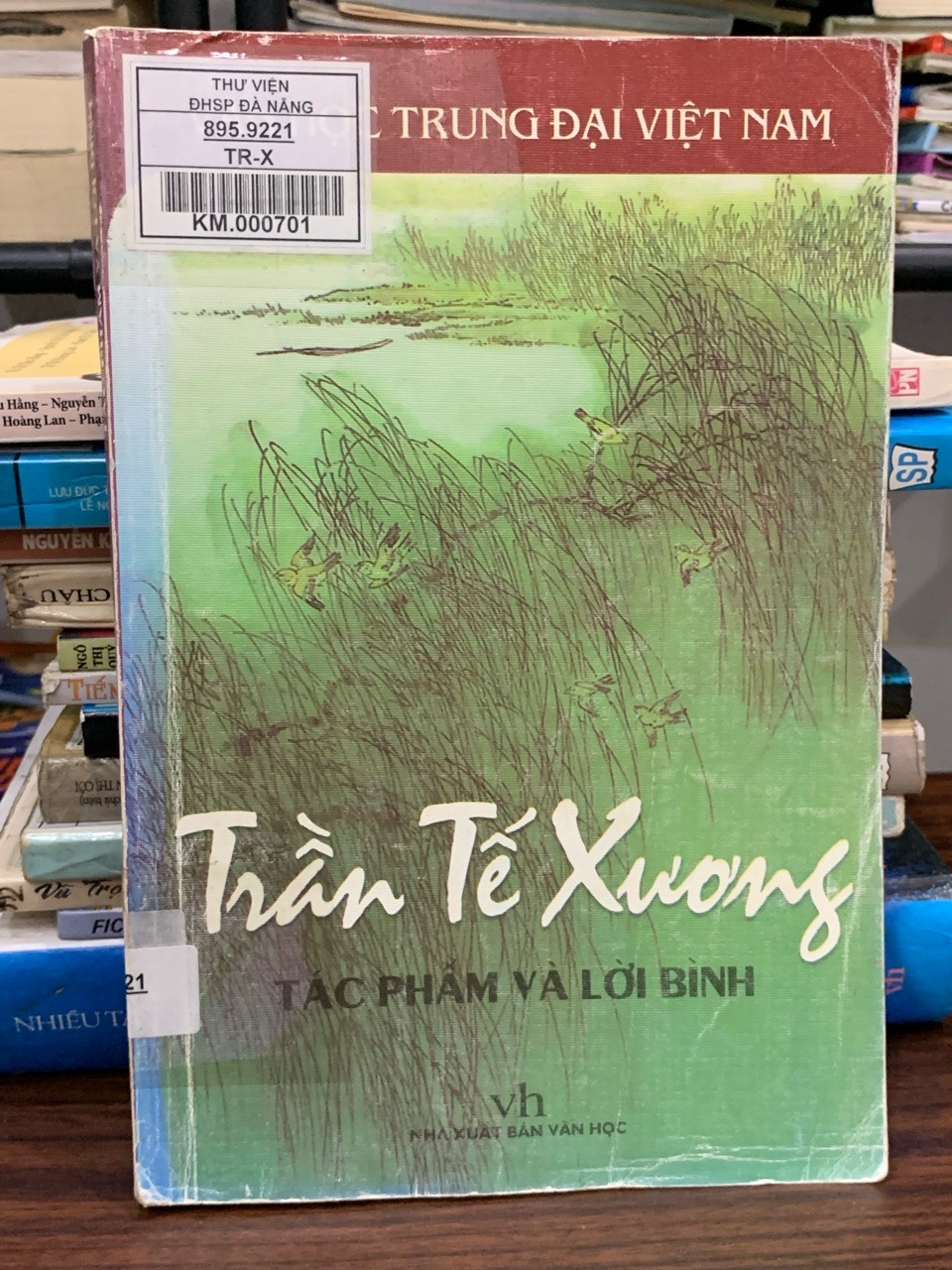 Trần Tế Xương: Tác phẩm và lời bình – Văn học trung đại Việt Nam