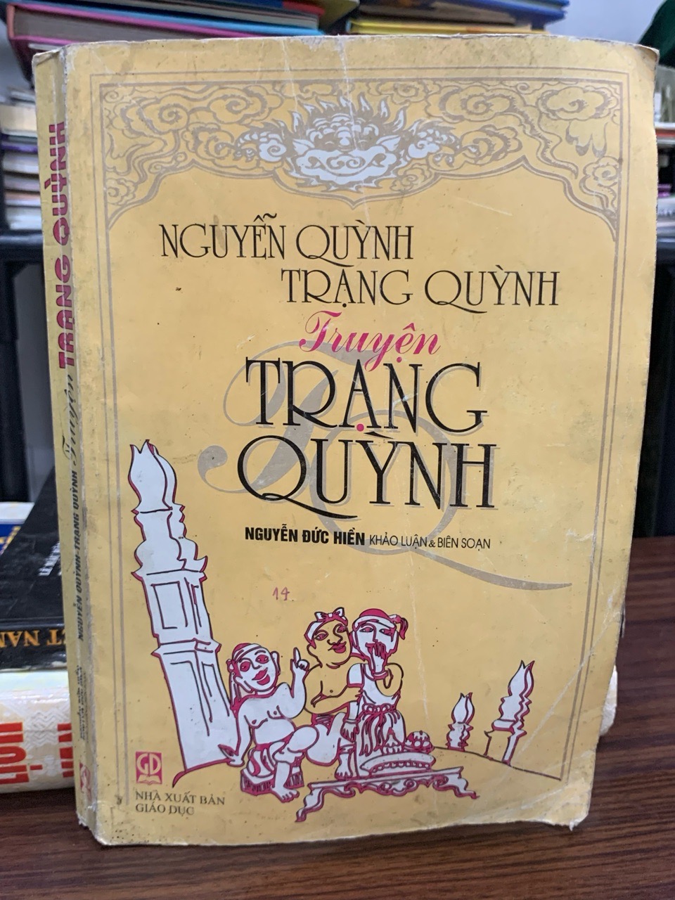Nguyễn Quỳnh – Trạng Quỳnh: Truyện Trạng Quỳnh – Nguyễn Đức Hiền