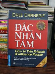 Đắc nhân tâm (How to Win Friends and Influence People) – Dale Carnegie - ảnh 1
