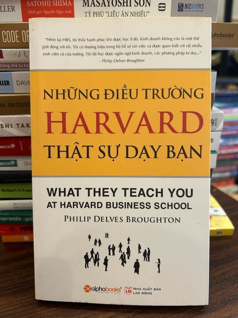 Những điều trường Harvard thật sự dạy bạn
