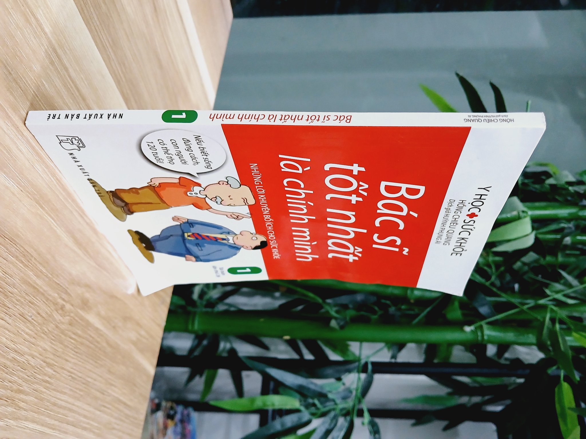 Bác sĩ tốt nhất là chính mình 1- Hồng Chiêu Quang