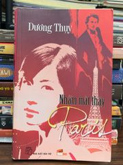 Nhắm mắt thấy Paris — Dương Thụy - ảnh 1