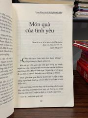 Cho lòng dũng cảm và tình yêu cuộc sống (Hạt giống tâm hồn 2)- Nhiều tác giả - ảnh 4