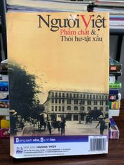 Người Việt – Phẩm chất & Thói hư tật xấu — (NXB Thanh niên) - ảnh 2