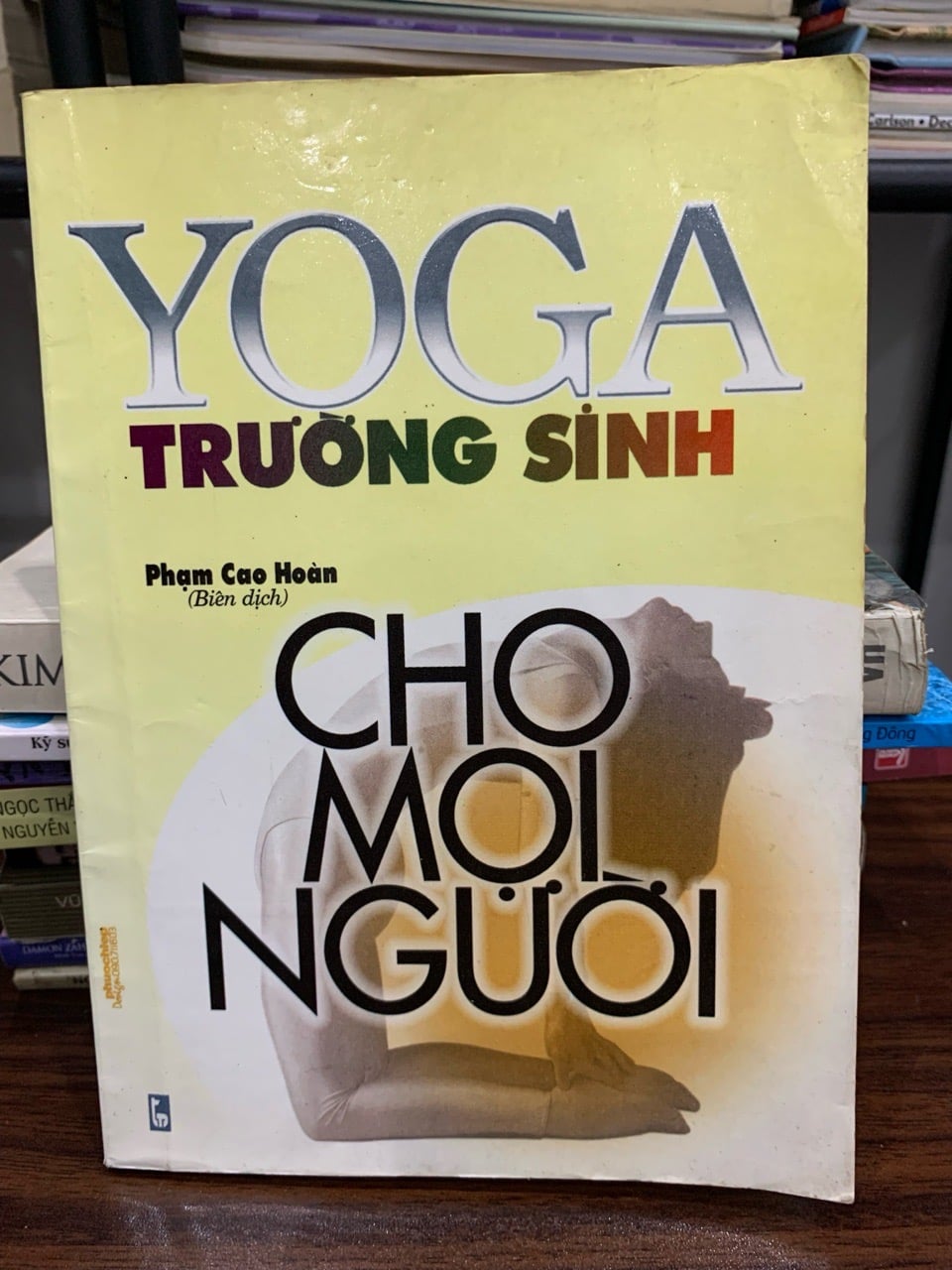 Yoga Trường Sinh cho mọi người – Phạm Cao Hoàn