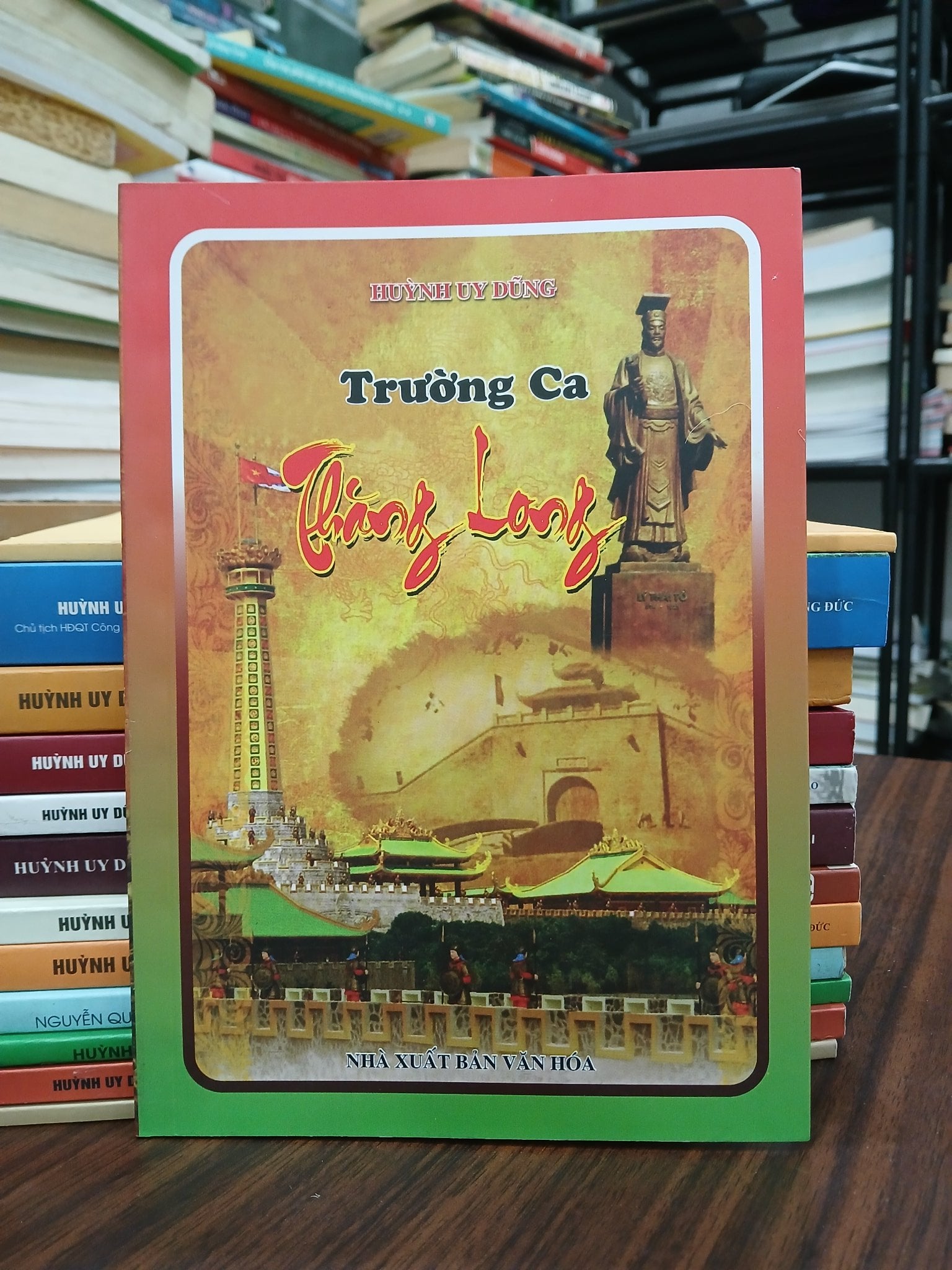 Trường ca Thăng Long- Huỳnh Uy Dũng