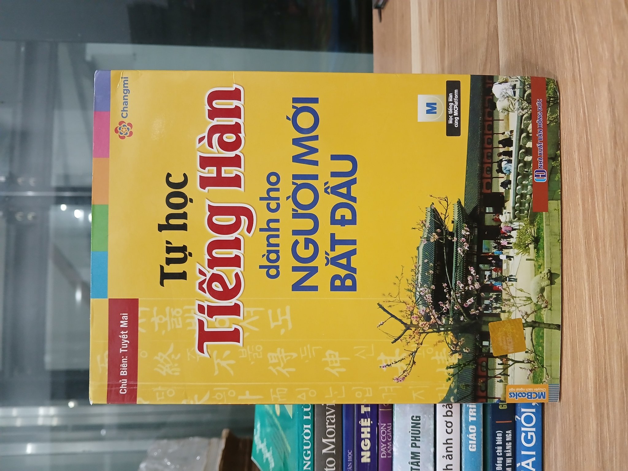 Tự học tiếng Hàn dành cho người mới bắt đầu – Chủ biên: Tuyết Mai (MCBooks)