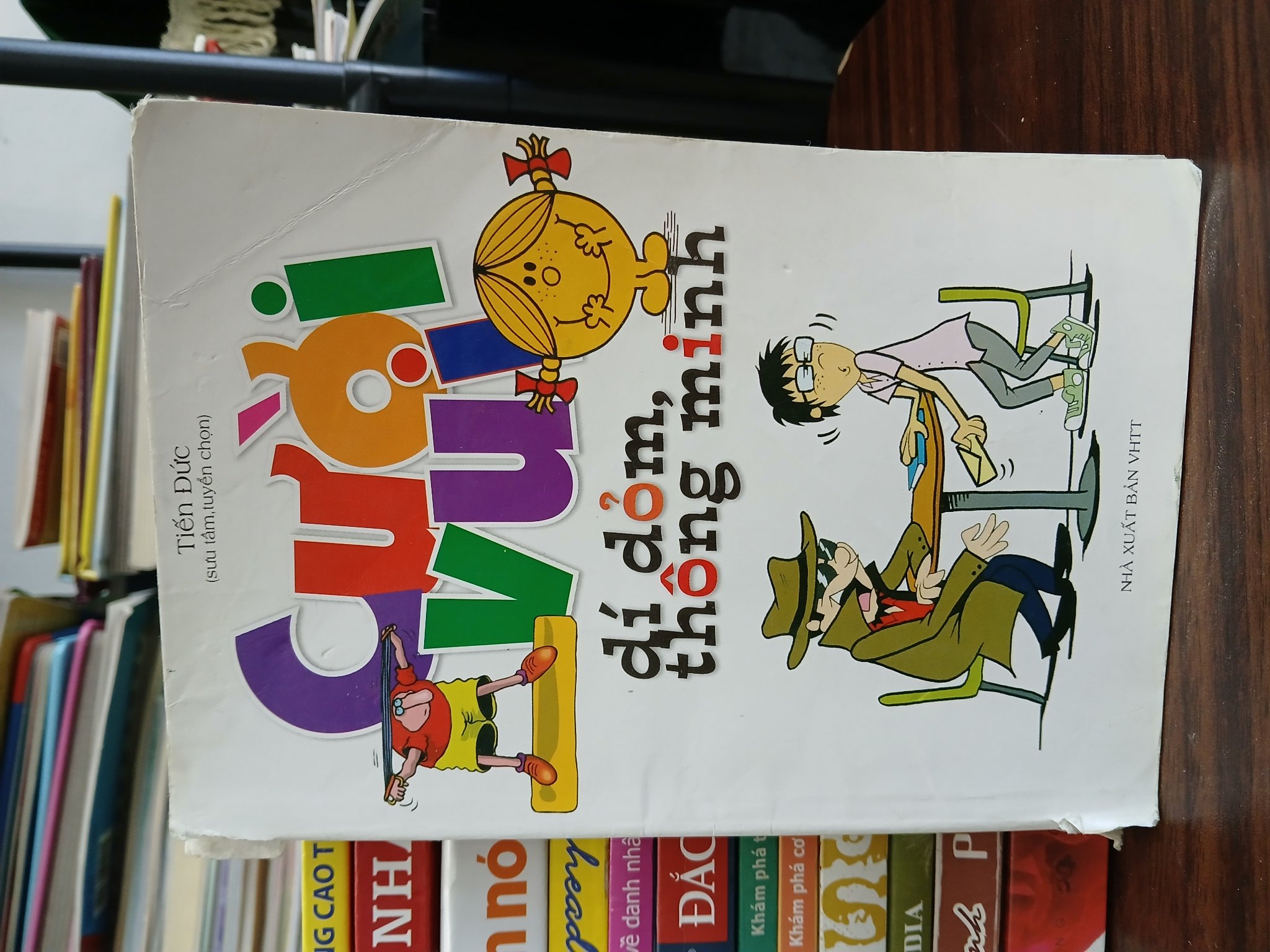 Cười vui dí dỏm, thông minh – Tiến Đức (sưu tầm, tuyển chọn)