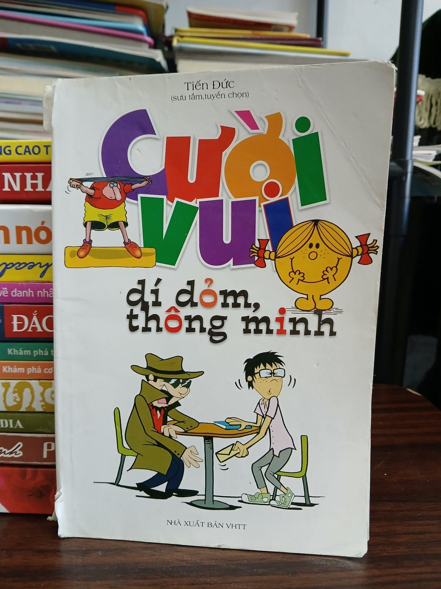 Cười vui dí dỏm, thông minh – Tiến Đức (sưu tầm, tuyển chọn)