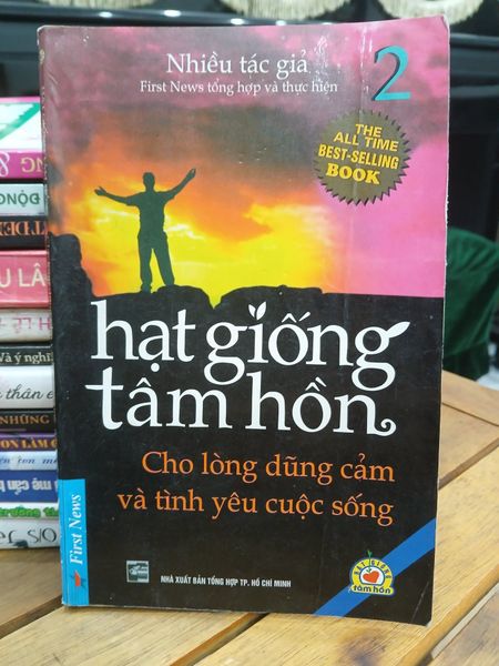 Cho lòng dũng cảm và tình yêu cuộc sống (Hạt giống tâm hồn – Tập 2) — First News – Trí Việt