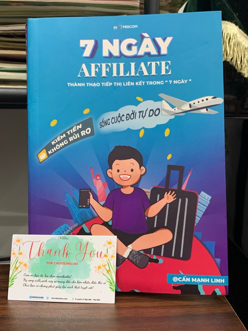 7 ngày affiliate- Cấn Mạnh Linh