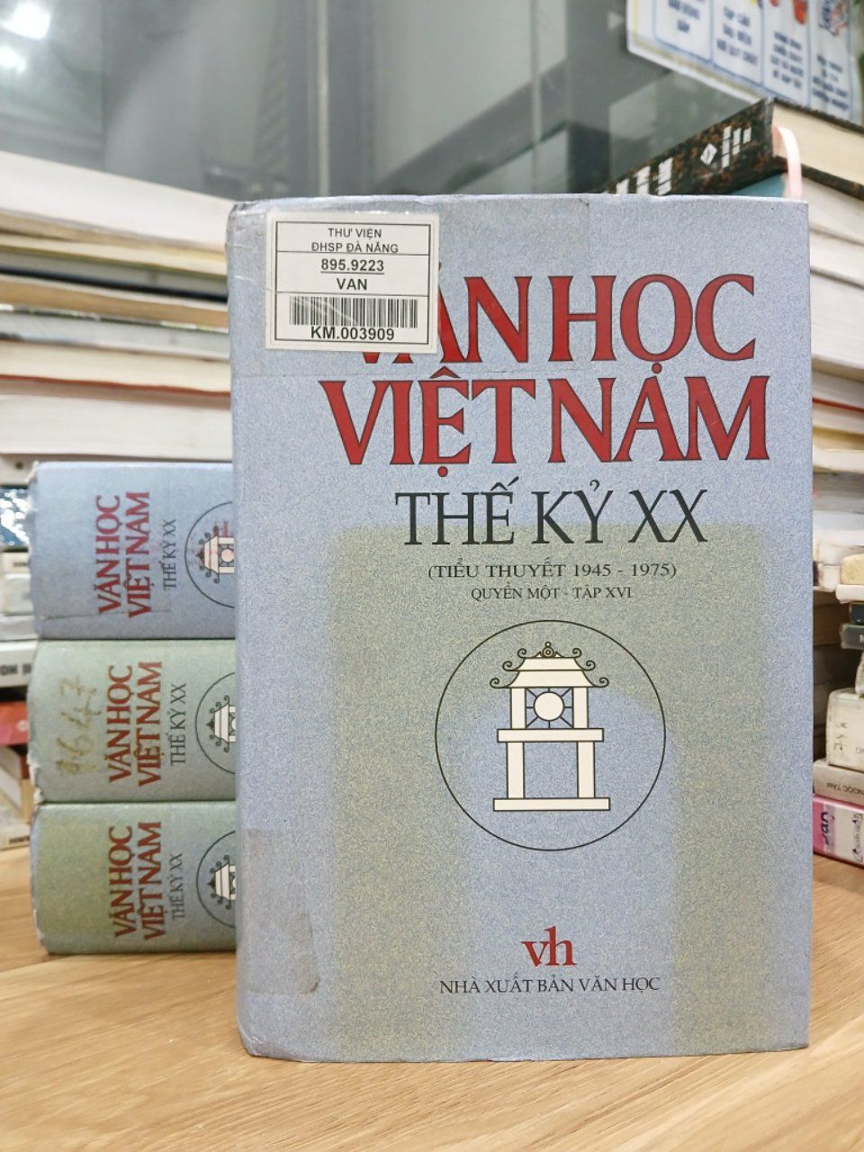 Văn học Việt Nam thế kỷ XX - Tiểu thuyết 1975-2000 - Quyển một - Tập XVI