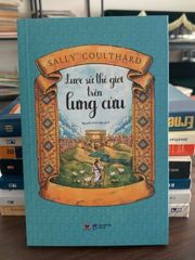 Lược sử thế giới trên lưng cừu -Sally Coulthard - ảnh 1
