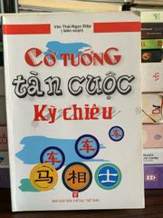 Cờ tướng – Tàn cuộc kỳ chiêu – Văn Thái Ngọc Điệp - ảnh 1