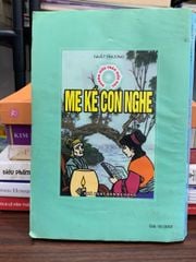 Mẹ kể con nghe – Nhất Phương - ảnh 1