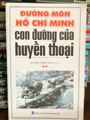 Đường mòn Hồ Chí Minh COn đường của huyền thoại- Nguyễn Thanh Tâm - ảnh 1